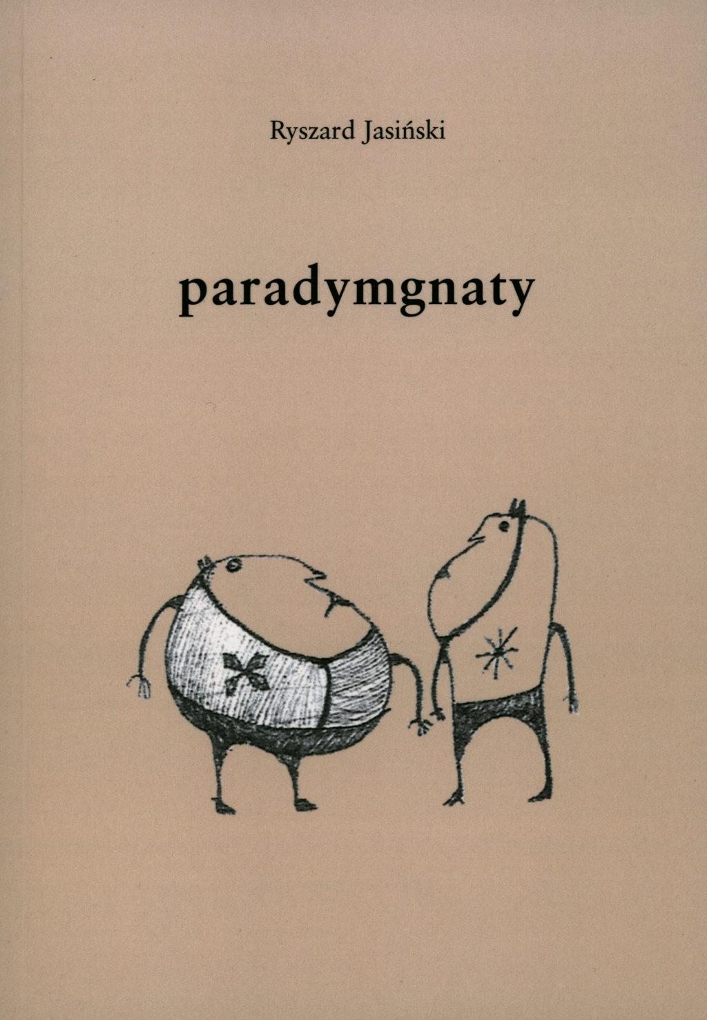 Ryszard Jasiński, Paradymgnaty