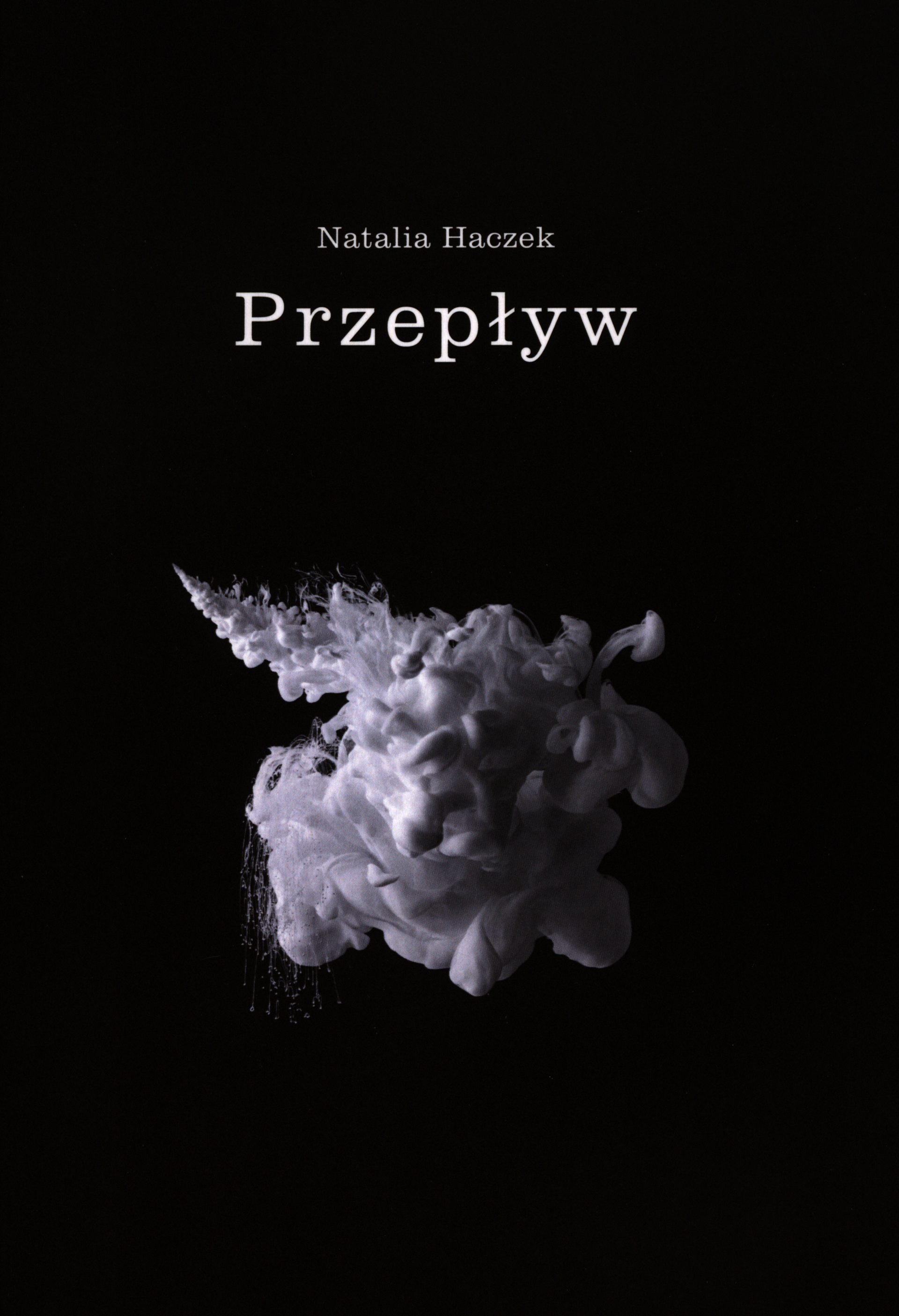 Natalia Haczek, Przepływ