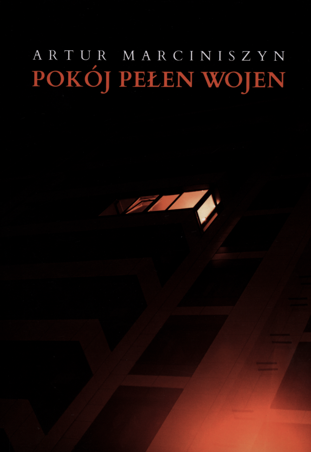 Marciniszyn Artur, Pokój pełen wojen