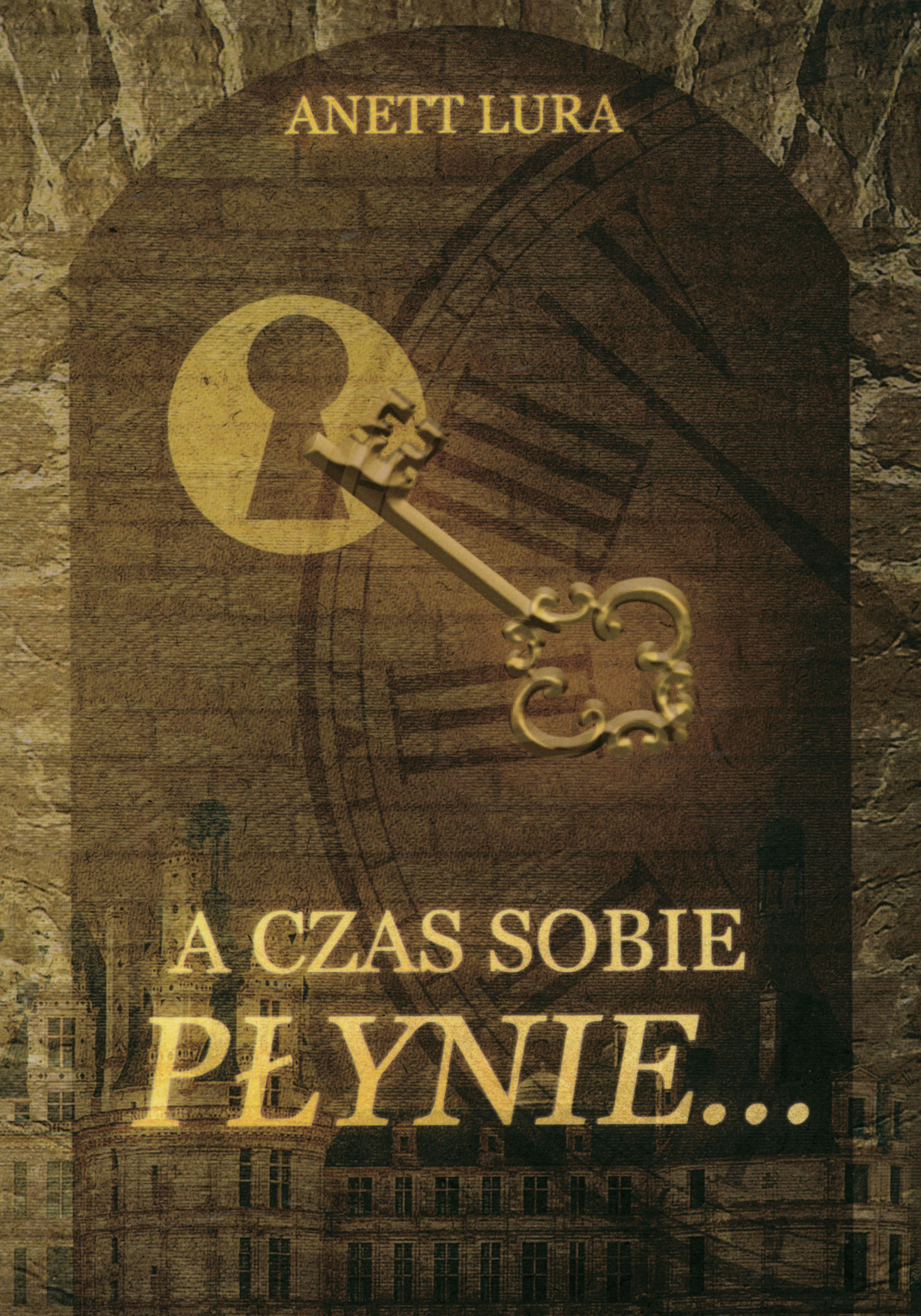 Anett Lura, A czas sobie płynie...